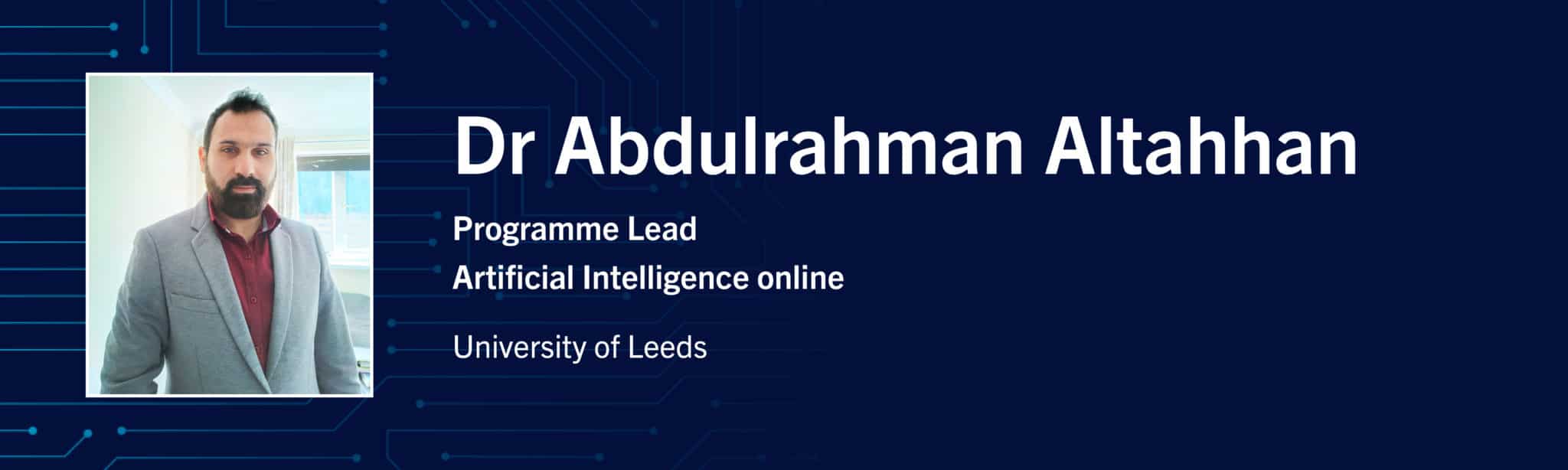 Meet the Programme Lead for Artificial Intelligence