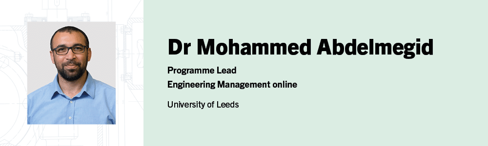 Profile Image of Dr Mohammed Abdelmegid, the Programme Lead for Engineering Management