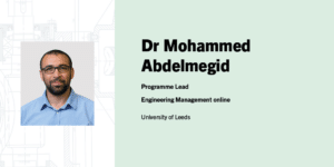 Profile image of Dr Mohammed Abdelmegid, the Programme Lead for Engineering Management